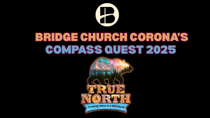 bridge church corona vbs 2025