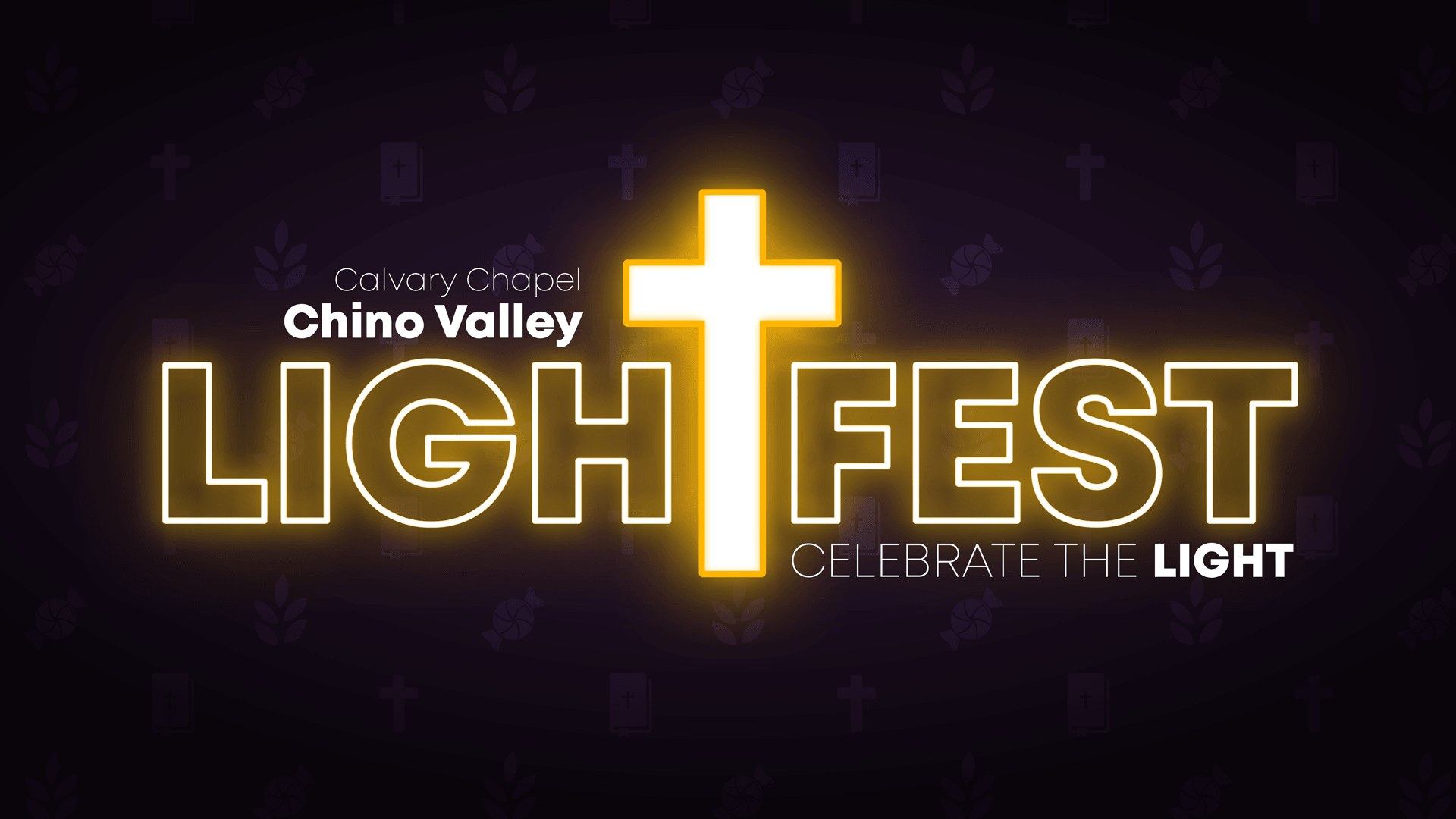 calvary chapel chino valley lightfest 2024