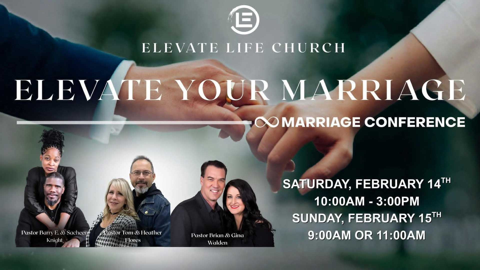 elevate life church marriage conference