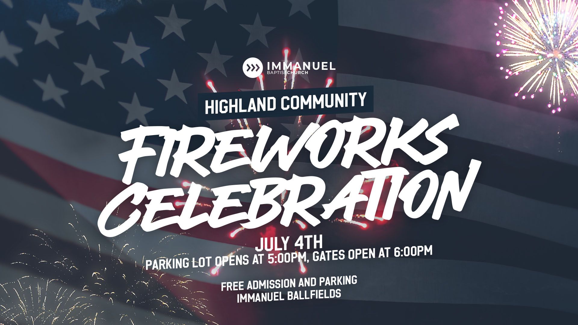 immanuel baptist church community fireworks celebration 2023