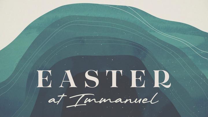 immanuel baptist church easter 2026