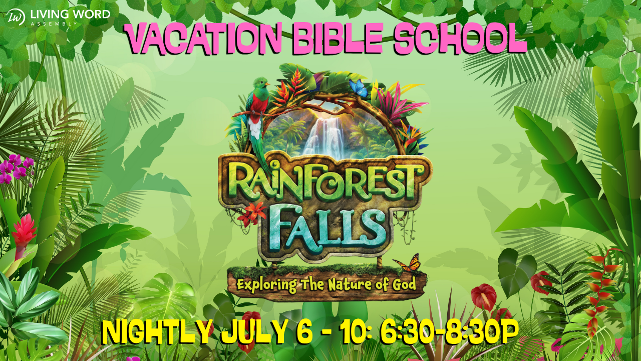living word assembly magnified vbs 2026