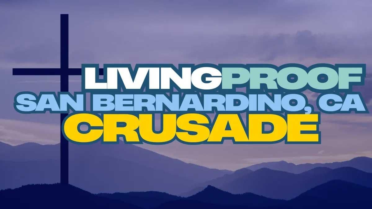 sb pastors united living proof crusade san bernardino 1200x675