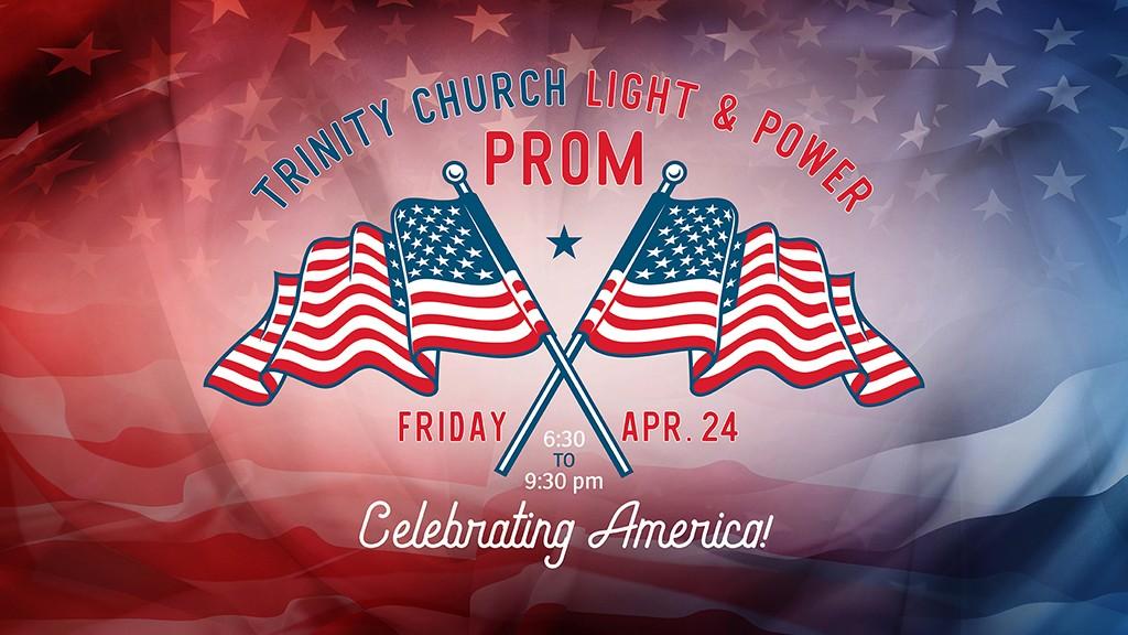 trinity church redlands light and power prom 2026